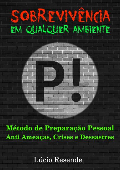 Capa do livro: Método de Preparação Pessoal para Ameaças, Crises e Desastres. Autor: Lúcio Resende. avitoria.com