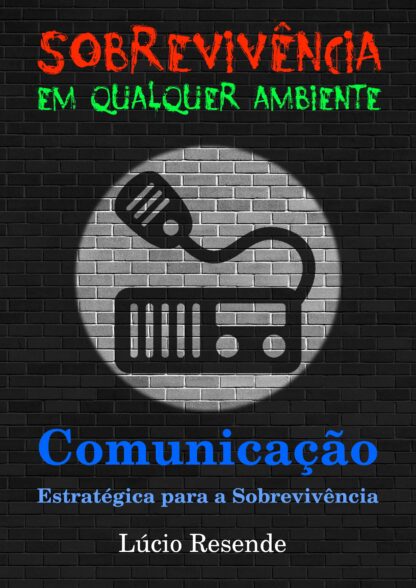 Comunicação Estratégica para a Sobrevivência